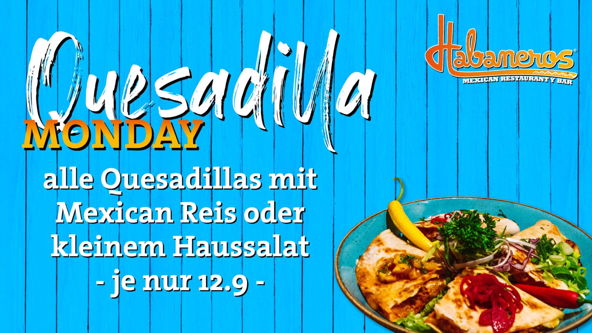 Quesadilla Monday